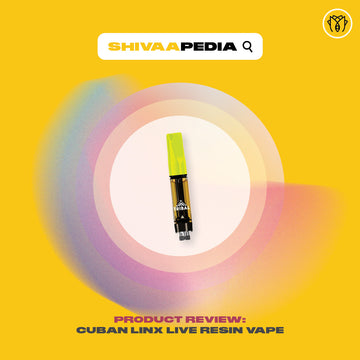 Shivaapedia | Cuban Linx Live Resin Vape